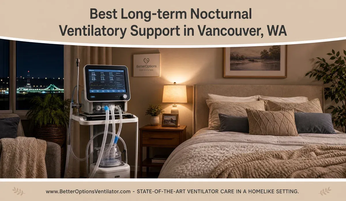 Best Long-term Nocturnal Ventilatory Support in Vancouver, WA