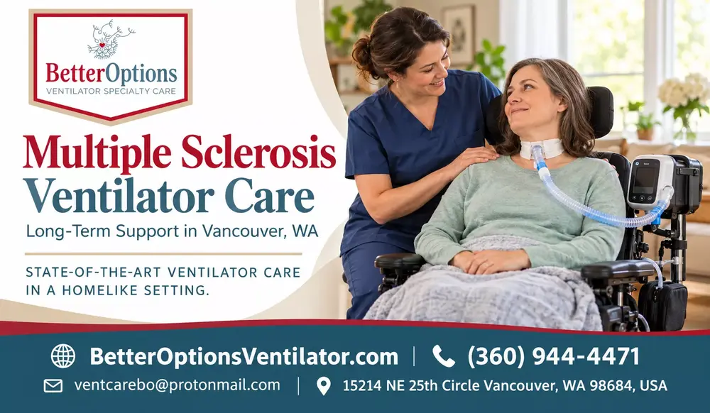 Long-Term Ventilator Care for Adults With Multiple Sclerosis in Vancouver, WA